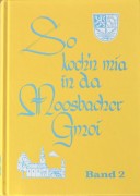 So koch'n mia in da Moosbacher Gmoi - Moosbacher Kochbuch Band 2