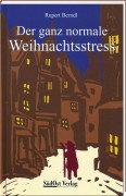 Der ganz normale Weihnachtsstress