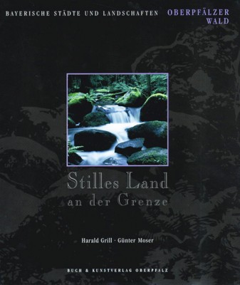 SONDERPREIS Stilles Land an der Grenze – Oberpfälzer Wald