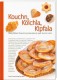 Kouchn, Köichla, Kipfala - Das Brauchtumsbackbuch quer durchs Jahr