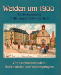 Weiden um 1900