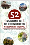 52 Faszinierende Orte und Sehenswürdigkeiten in Niederbayern und der Oberpfalz