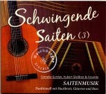 Schwingende Saiten (3) - Cornelia Gurdan, Hubert Gleißner & Freunde